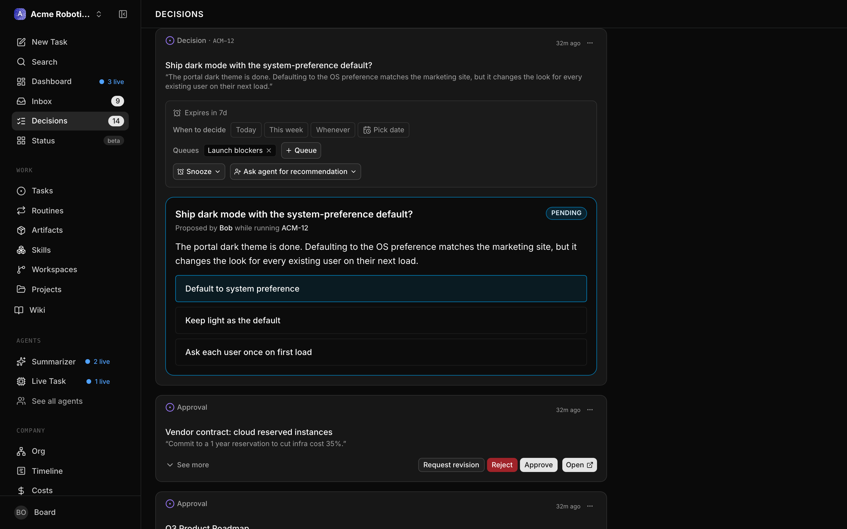An agent-proposed decision expanded in the queue: the question, who proposed it and during which task, and each option as its own button