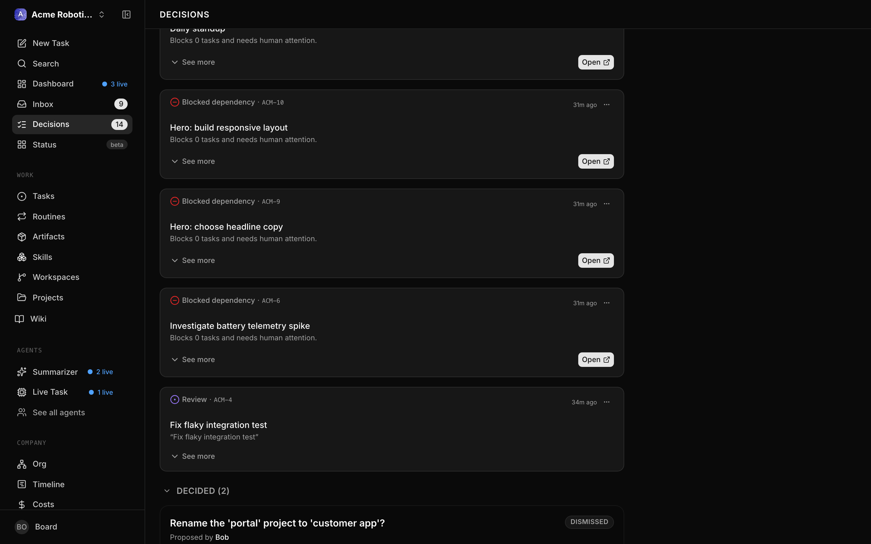 The Decided section expanded at the bottom of the queue, showing a resolved decision and the option that was chosen